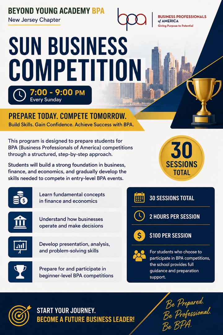 Sun Business Competition flyer — BPA prep at Beyond Young Academy, Sundays 7–9pm.