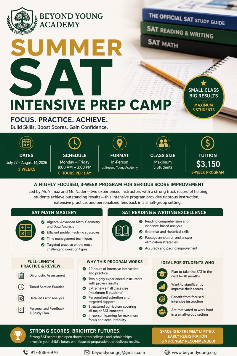 Summer SAT Intensive Prep Camp flyer — Beyond Young Academy, 3-week intensive, max 5 students, July 27 – August 14, 2026.