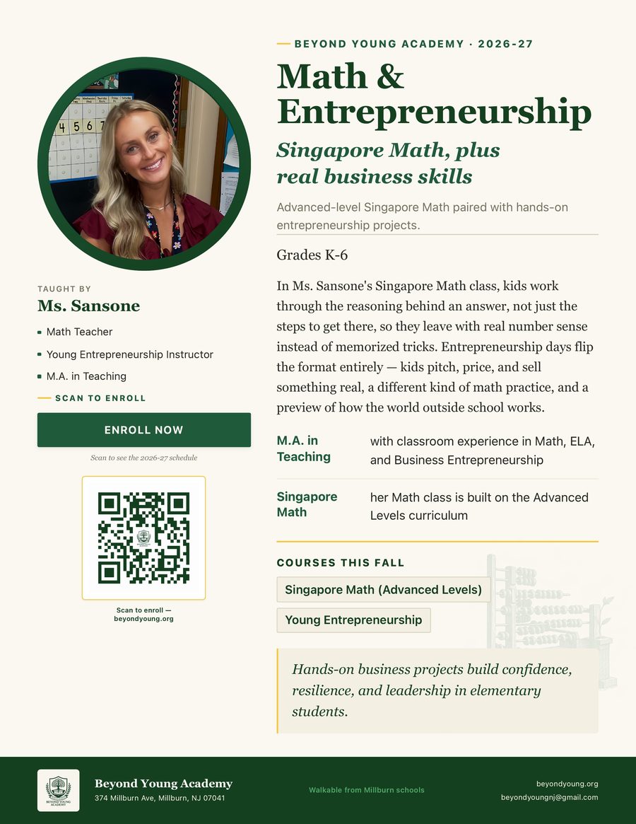 Ms. Sansone — Math & Entrepreneurship poster, Kindergarten through Grade 6, Beyond Young Academy 2026-27